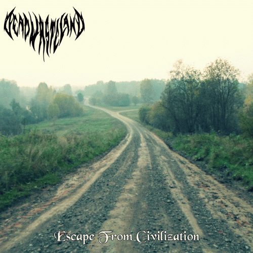 Dead Wasteland : Escape from Civilization